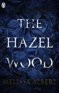 The Hazel Wood