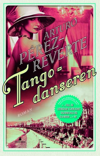 "Tangodanseren" av Arturo Pérez-Reverte