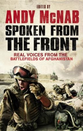 Spoken from the front - real voices from the battlefields of Afghanistan