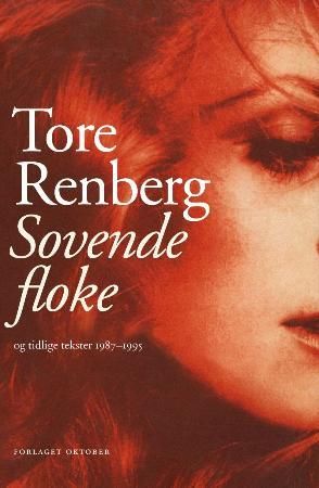 "Sovende floke og tidlige tekster 1987-1995" av Tore Renberg