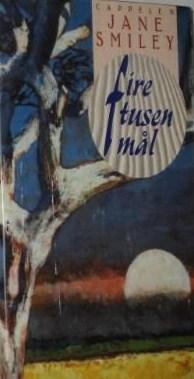 "Fire tusen mål" av Jane Smiley
