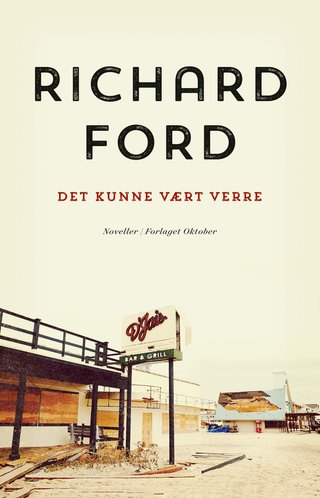 "Det kunne vært verre en Frank Bascombe-bok" av Richard Ford