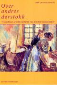 "Over andres dørstokk" av Lars Gunnar Lingås