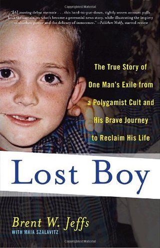 "Lost Boy The True Story of One Man's Exile from a Polygamist Cult and His Brave Journey to Reclaim His Life" av Brent W. Jeffs
