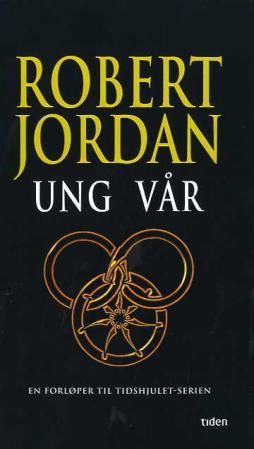 Ung vår - en forløper til tidshjulet-serien