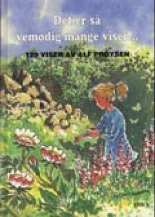 Det er så vemodig mange viser - 129 viser av Alf Prøysen