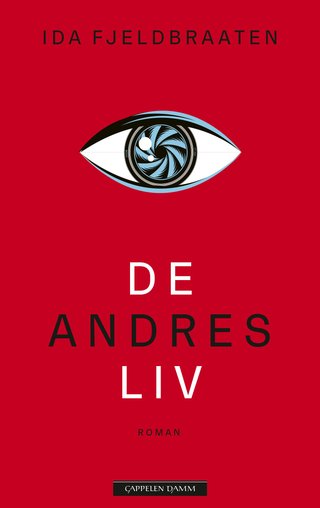 "De andres liv" av Ida Fjeldbraaten