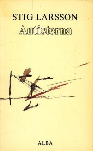 "Autistene" av Stig Larsson