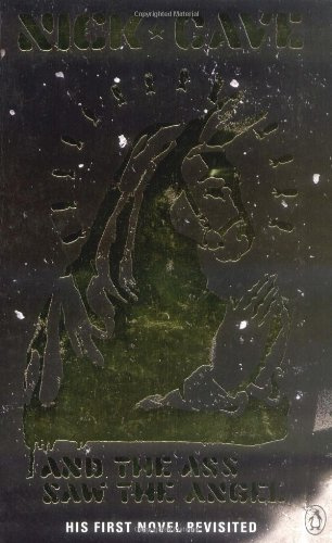 "And the Ass Saw the Angel" av Nick Cave