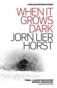"When it grows dark" av Jørn Lier Horst