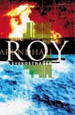 "Levekostnader" av Arundhati Roy