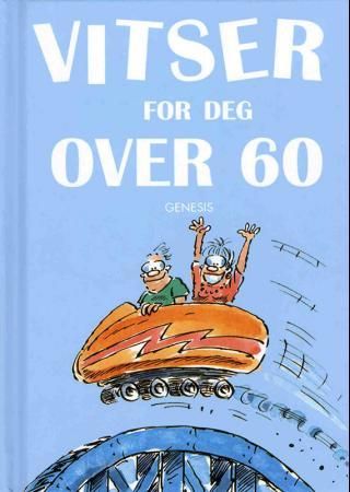 Vitser for deg over 60