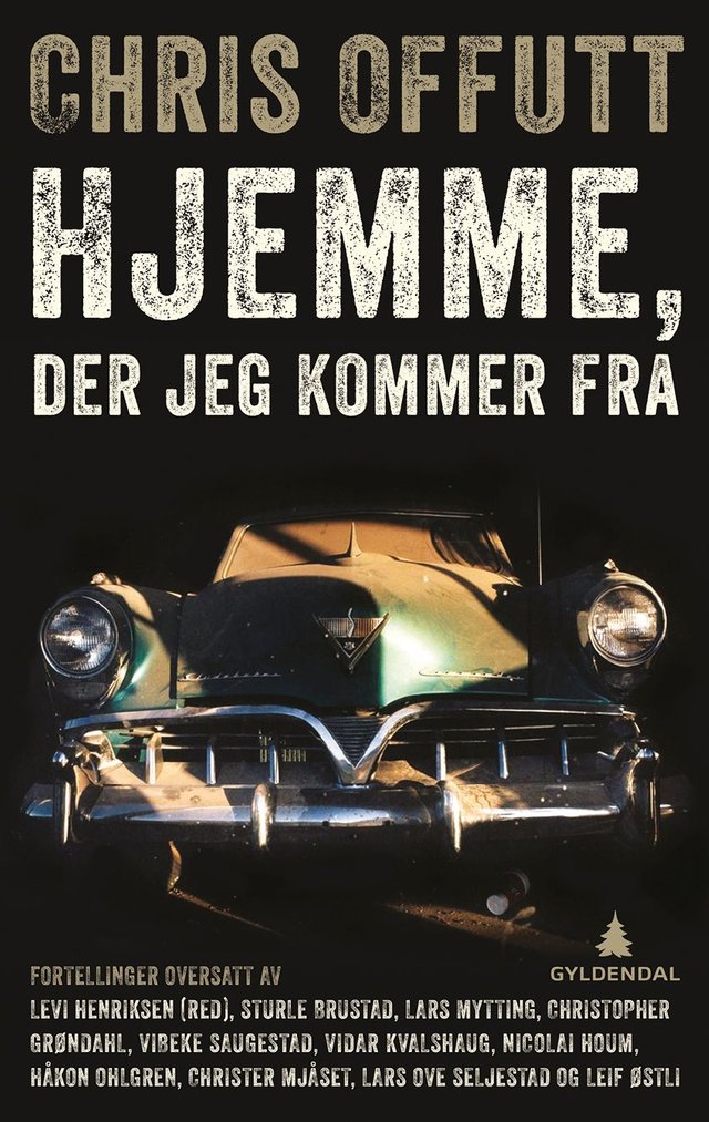 "Hjemme, der jeg kommer fra" av Chris Offutt