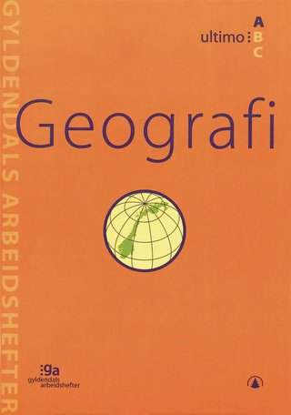 Geografi - ultimo A : pakke med 5 arbeidshefter og 1 fasit