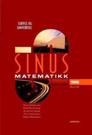 "Sinus 1SS - matematikk for service og samferdsel : yrkesfaglige utdanningsprogrammer" av Tore Oldervoll