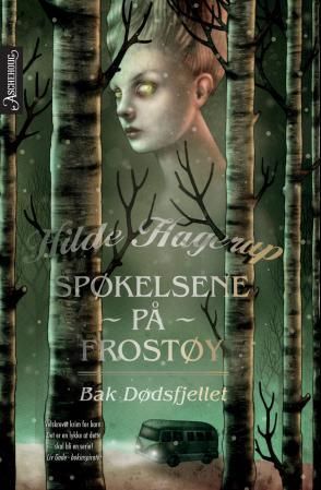 "Bak Dødsfjellet" av Hilde Hagerup