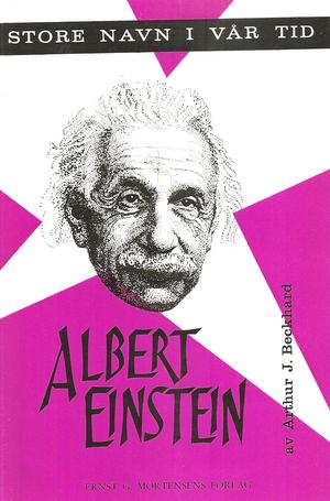 "Albert Einstein" av Arthur J. Beckhard