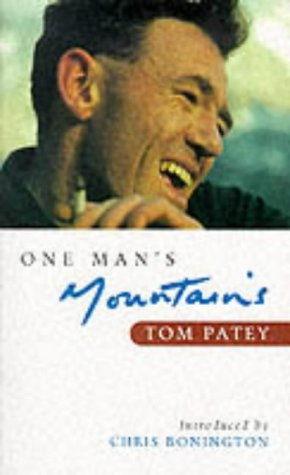 One Man's Mountains (Canongate Mountaineering Literature)