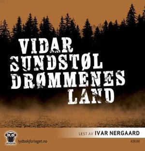 "Drømmenes land" av Vidar Sundstøl
