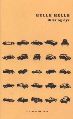 "Biler og dyr" av Helle Helle