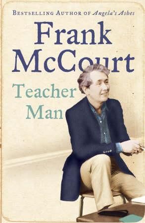 Teacher man - a memoir