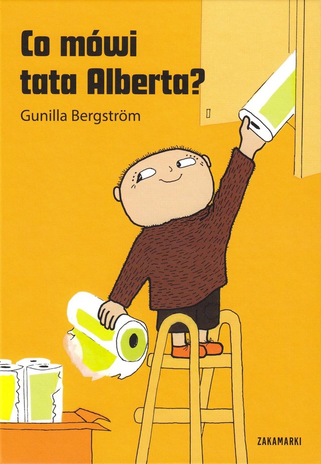 "Hva sa pappa, Albert Åberg? (Polsk)" av Gunilla Bergström