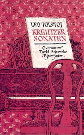 "Kreutzersonaten" av Lev Tolstoj