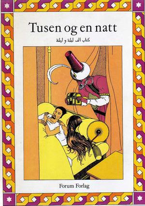 "Tusen og en natt 3 - Kitab alf lailah wa lailah" av Waldemar Brøgger