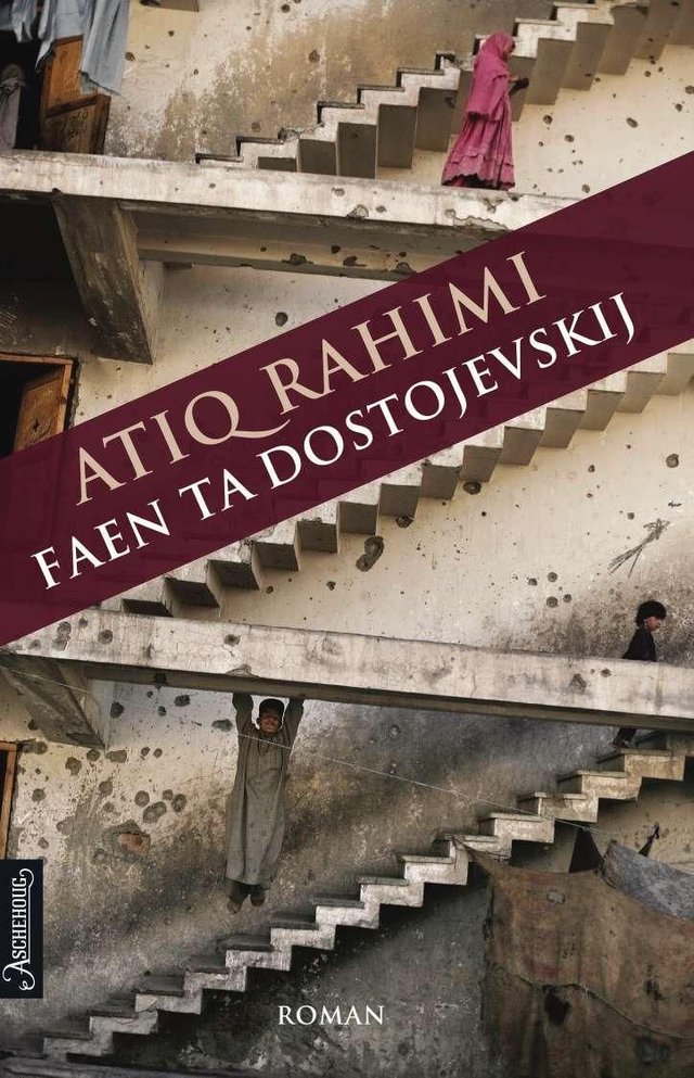 "Faen ta Dostojevskij" av Atiq Rahimi