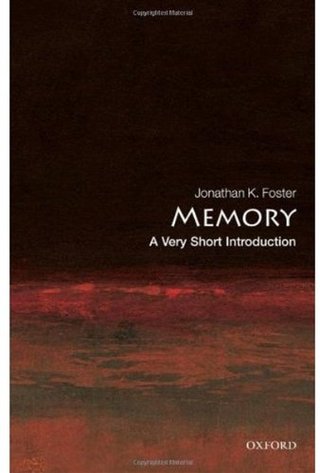 "Memory A Very Short Introduction (Very Short Introductions)" av Jonathan K. Foster