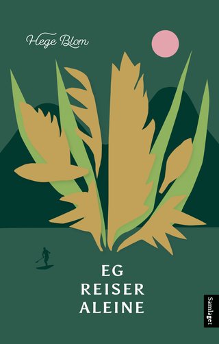 "Eg reiser aleine" av Hege Blom