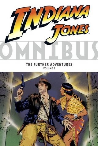 "Indiana Jones Omnibus The Further Adventures Volume 2" av David Michelinie