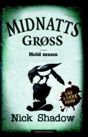 "Hold munn" av Nick Shadow