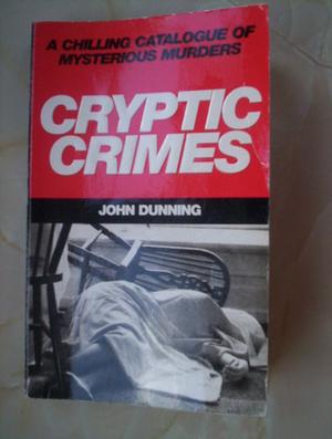 "CRYPTIC CRIMES" av JOHN DUNNING