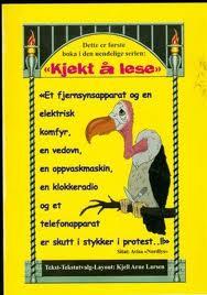 ""Kjekt å lese" Vitser! Skrøner! Påstander! Visdomsord! Sitater! Overtro! Agurknytt! Fortellinger!" av Kjell Arne Larsen