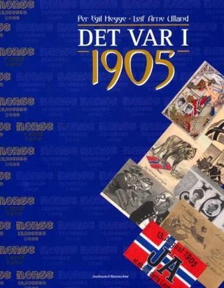 "Det var i 1905" av Per Egil Hegge