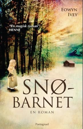 Snøbarnet - en roman