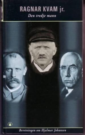 "Den tredje mann beretningen om Hjalmar Johansen" av Ragnar Kvam