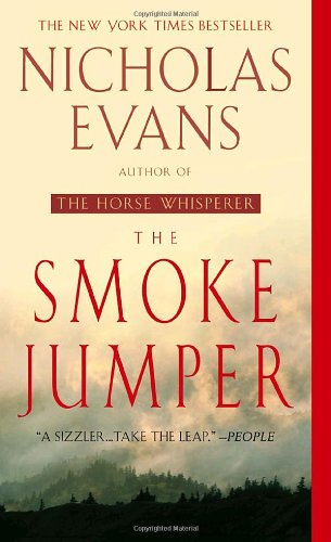 "The Smoke Jumper" av Nicholas Evans