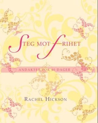 Steg mot frihet - andakter for 40 dager