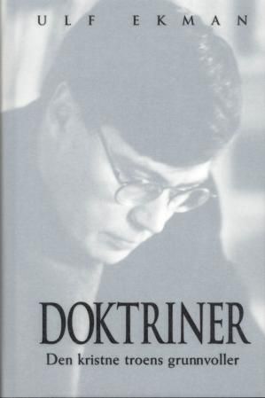 Doktriner - den kristne troens grunnvoller