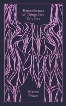 Remembrance of things past - volume 1