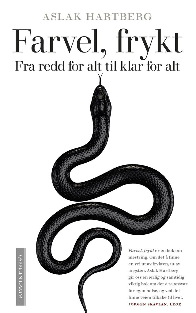 "Farvel, frykt - fra redd for alt til klar for alt" av Aslak Hartberg