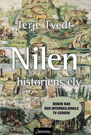 "Nilen historiens elv" av Terje Tvedt