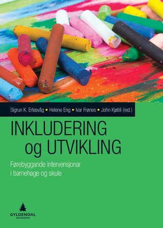"Inkludering og utvikling" av Sigrun Karin Ertesvåg