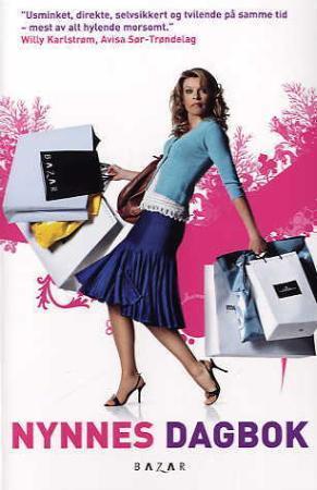 "Nynnes dagbok 1 - nesten ærlig, singel og søkende" av Henriette Lind