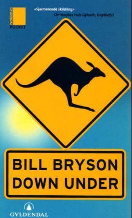 "Down under - jakten på Australia" av Bill Bryson