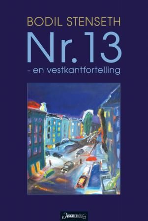 Nr. 13 - en vestkantfortelling