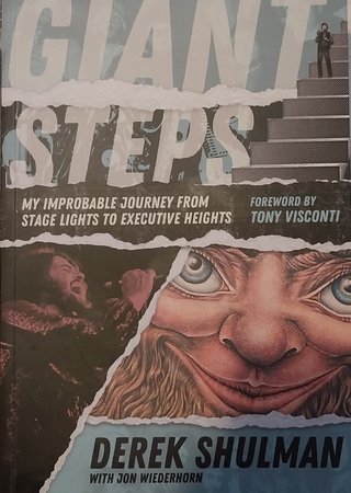 "Giant steps My improbable journey from stage light to executive heights" av Derek Shulman