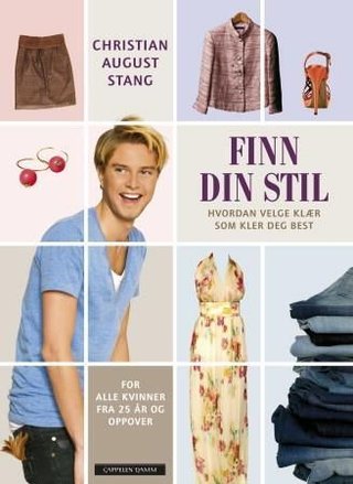 Finn din stil - hvordan velge klær som kler deg best